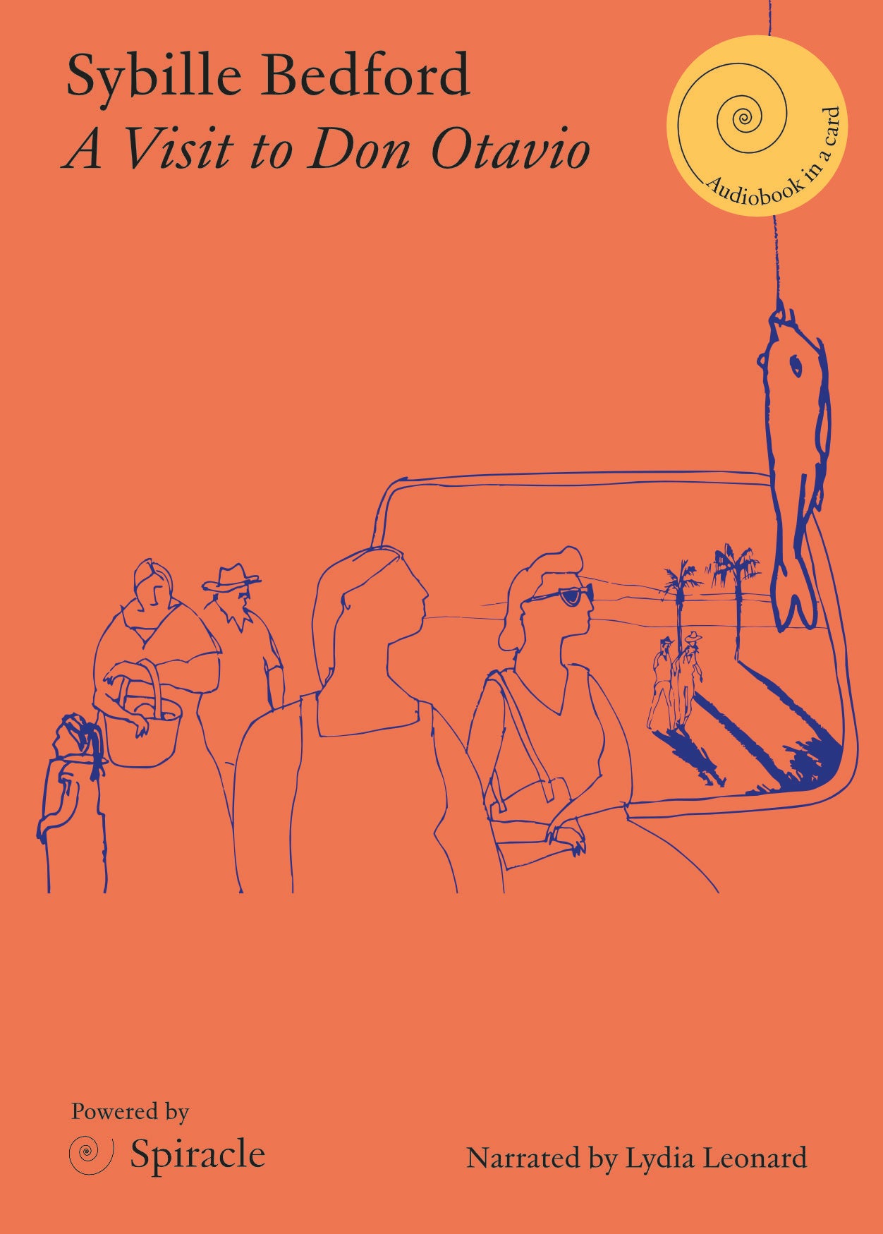 A Visit to Don Otavio by Sybille Bedford