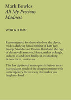 All My Precious Madness by Mark Bowles