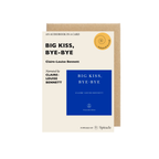 Big Kiss, Bye-Bye Audiobook in a Card