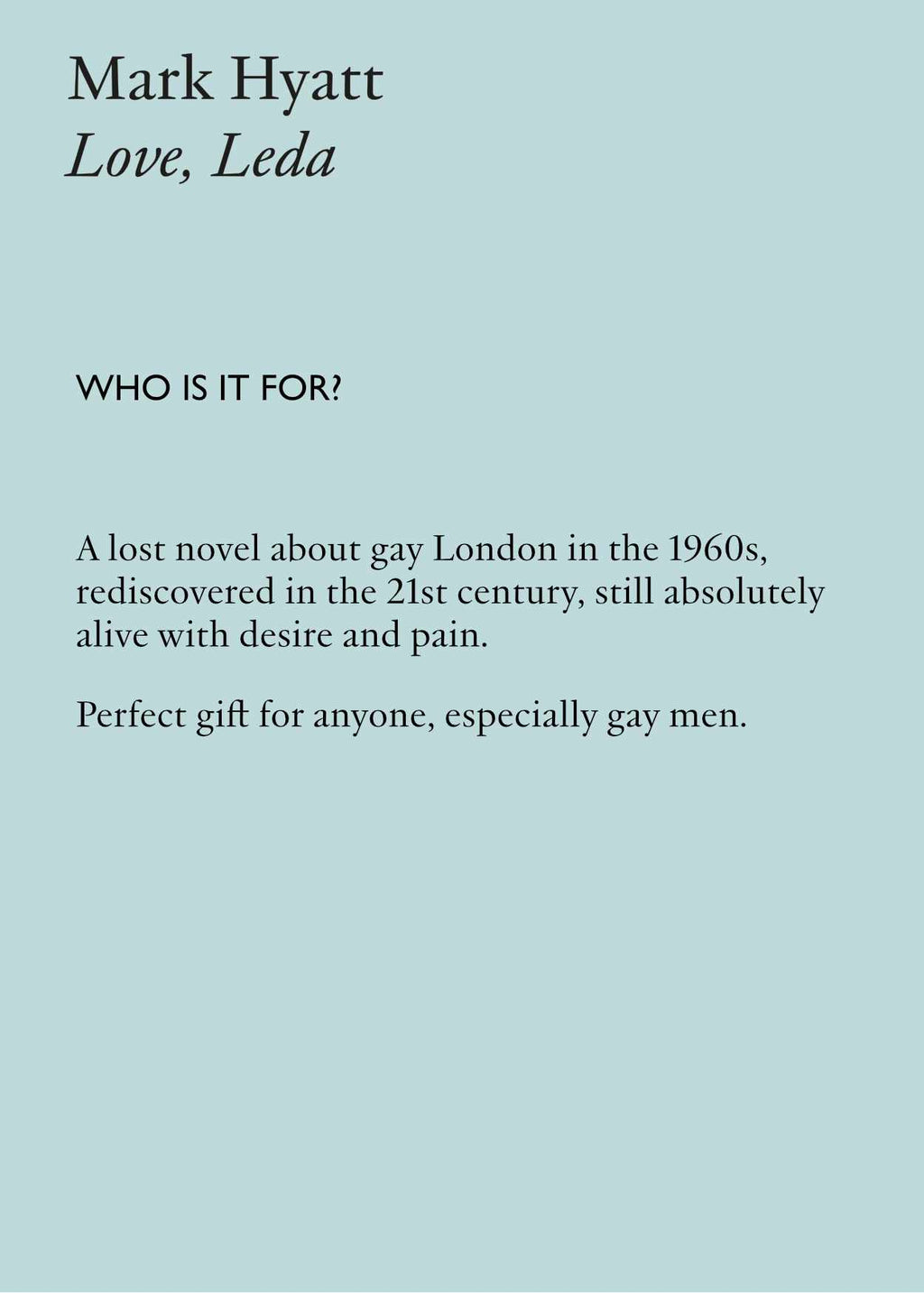 Love, Leda by Mark Hyatt