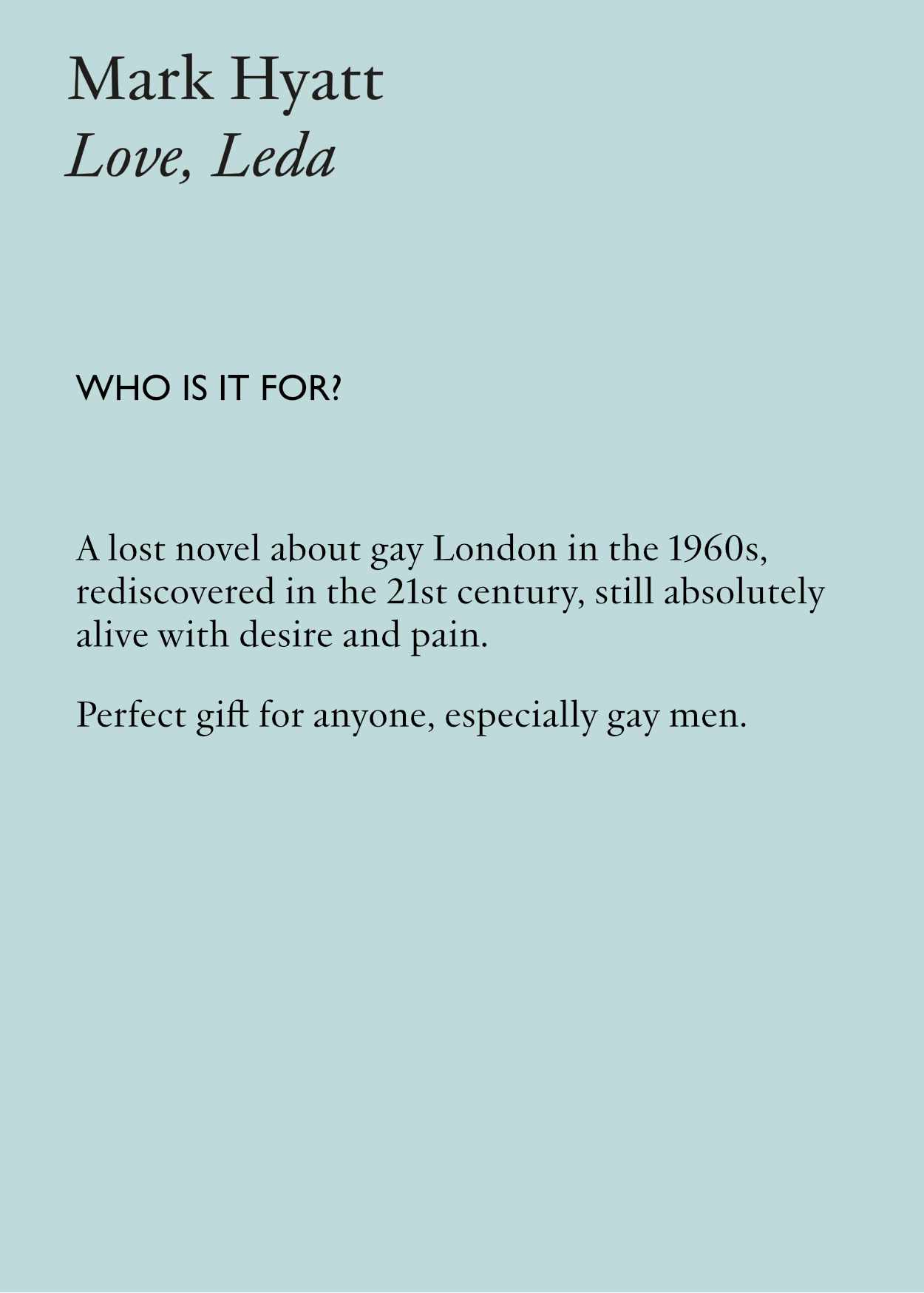 Love, Leda by Mark Hyatt