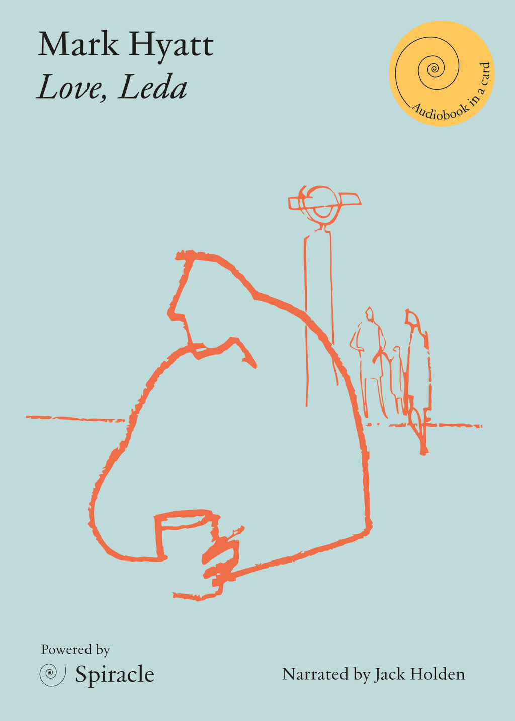 Love, Leda by Mark Hyatt