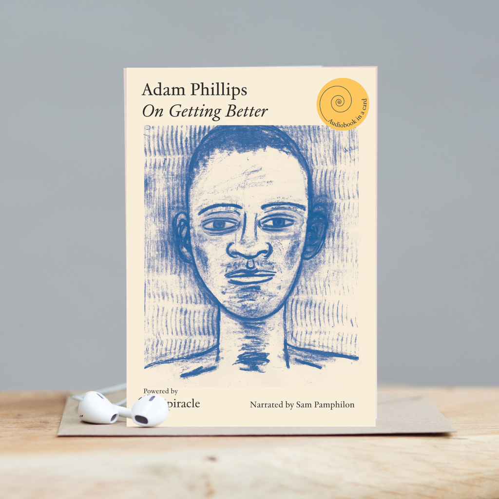 On Getting Better by Adam Phillips