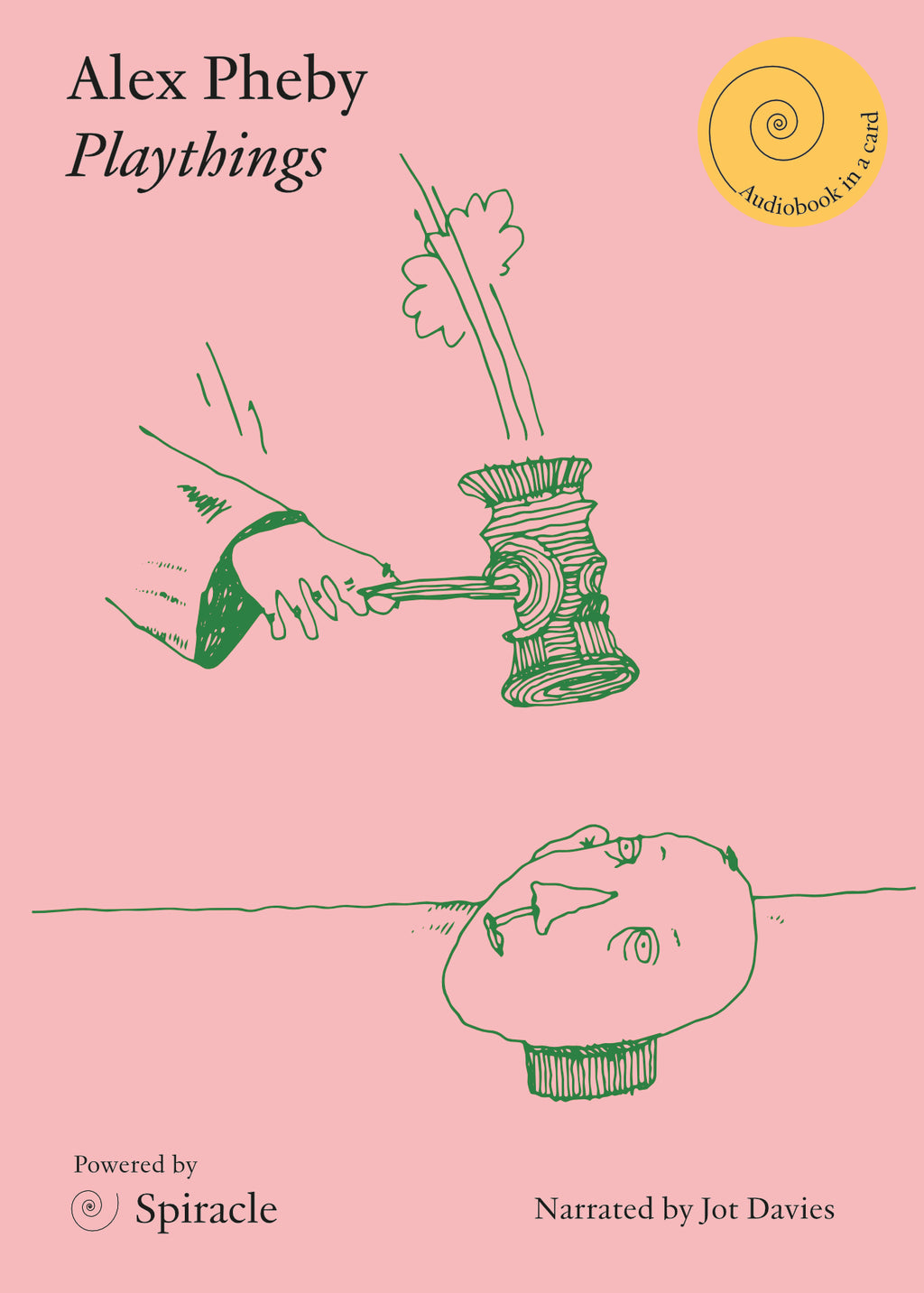 Playthings by Alex Pheby