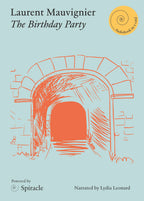 The Birthday Party by Laurent Mauvignier