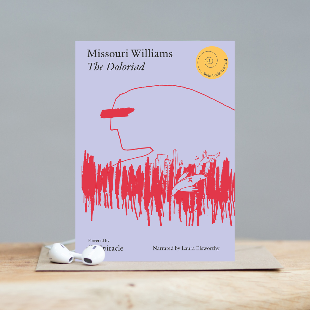 The Doloriad by Missouri Williams