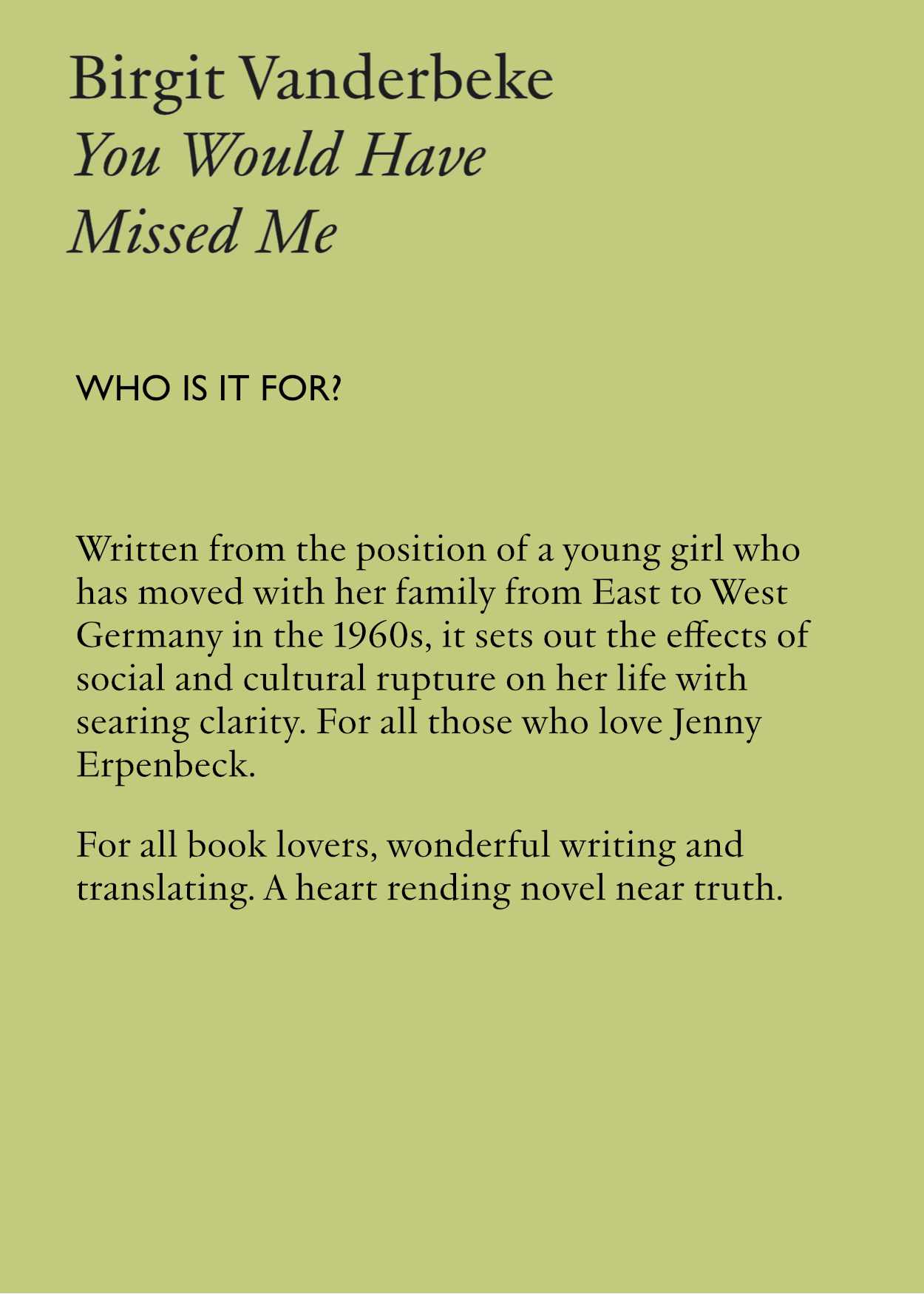 You Would Have Missed Me by Birgit Vanderbeke