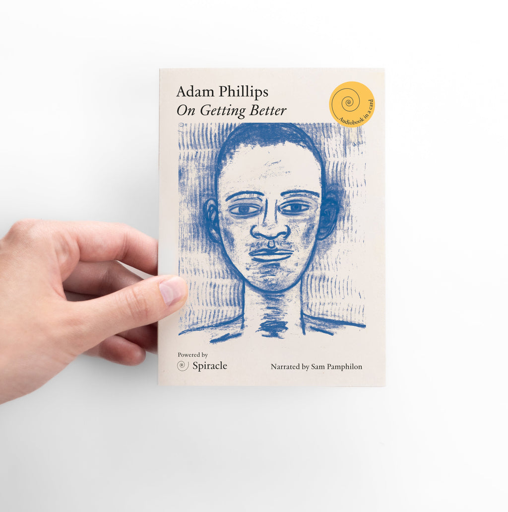 On Getting Better by Adam Phillips