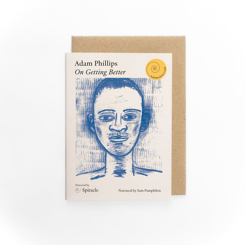 On Getting Better by Adam Phillips