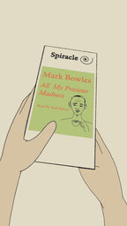 All My Precious Madness by Mark Bowles