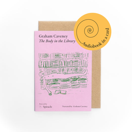 The Body in the Library by Graham Caveney
